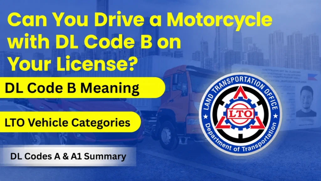 Can You Drive a Motorcycle with DL Code B 